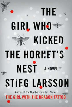 The Girl who Kicked the Hornet's Nest